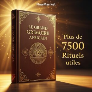 Codex Sacré Africain – Le Grimoire des Rituels Ancestraux